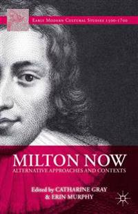 Milton Now