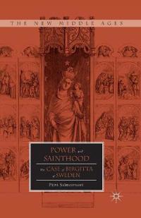 Power and Sainthood