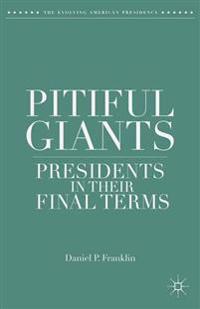 Pitiful Giants