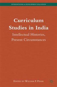 Curriculum Studies in India