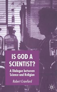 Is God a Scientist?