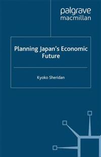 Planning Japan’s Economic Future