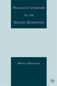 Holocaust Literature of the Second Generation