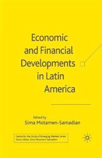Economic and Financial Developments in Latin America