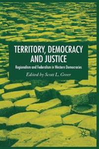 Territory, Democracy and Justice