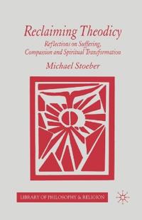 Reclaiming Theodicy