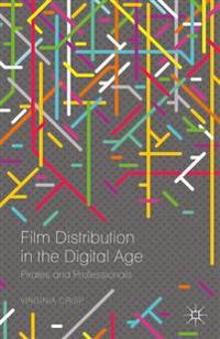 Bokomslag för "Film Distribution in the Digital Age"