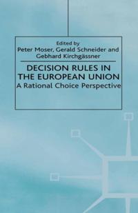 Decision Rules in the European Union