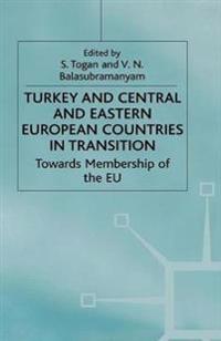 Turkey and Central and Eastern European Countries in Transition