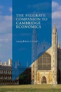 Bokomslag för "The Palgrave Companion to Cambridge Economics"