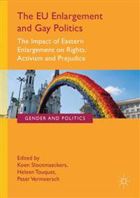 The EU Enlargement and Gay Politics