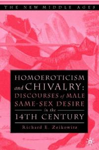 Homoeroticism and Chivalry