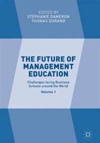 The Future of Management Education