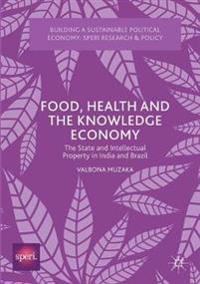 Kirjan kansi "Food, Health and the Knowledge Economy"