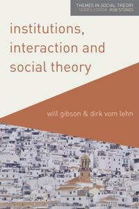 Themes in Social Theory