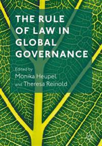 The Rule of Law in Global Governance