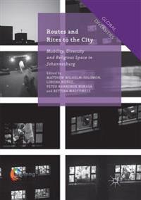 Routes and Rites to the City