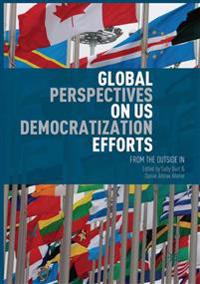 Global Perspectives on US Democratization Efforts