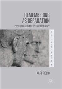 Remembering as Reparation