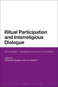 Bokomslag för "Ritual Participation and Interreligious Dialogue"