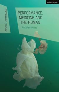 Performance and Science: Interdisciplinary Dialogues