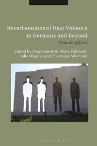 Bokomslag för "Reverberations of Nazi Violence in Germany and Beyond"