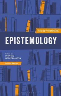 Kirjan kansi "Epistemology: The Key Thinkers"