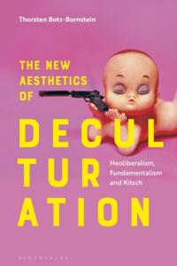 New Aesthetics of Deculturation