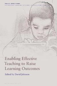 Enabling Effective Teaching to Raise Learning Outcomes