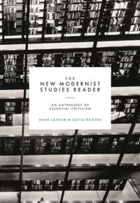 New Modernist Studies Reader