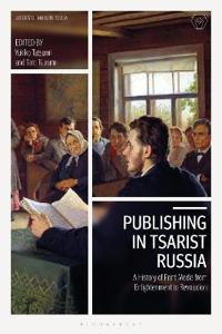 Bokomslag for "Publishing in Tsarist Russia"