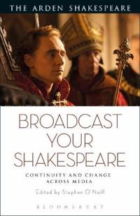 Bokomslag for "Broadcast your Shakespeare"