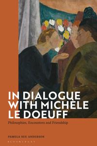 Bokomslag för "In Dialogue with Michèle Le Doeuff"