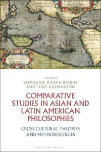 Bokomslag för "Comparative Studies in Asian and Latin American Philosophies"