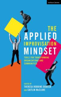 Applied Improvisation Mindset