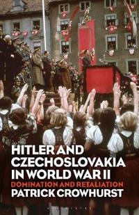 Kirjan kansi "Hitler and Czechoslovakia in World War II"