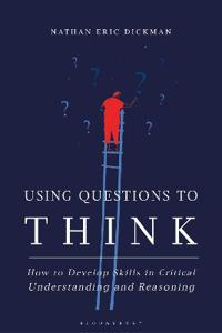 Using Questions to Think