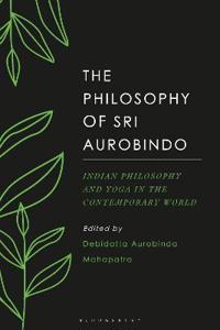 Bokomslag för "The Philosophy of Sri Aurobindo"