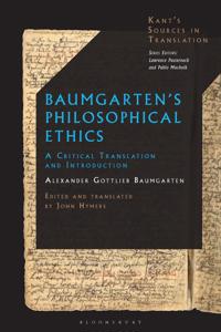 Baumgarten’s Philosophical Ethics