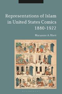 Bokomslag för "Representations of Islam in United States Comics, 1880-1922"