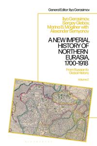 Bokomslag för "A New Imperial History of Northern Eurasia, 1700-1918"