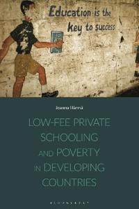 Bokomslag for "Low-fee Private Schooling and Poverty in Developing Countries"