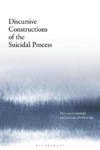 Bokomslag för "Discursive Constructions of the Suicidal Process"
