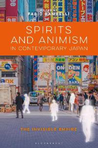 Bokomslag for "Spirits and Animism in Contemporary Japan"
