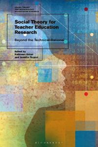 Bokomslag for "Social Theory for Teacher Education Research"