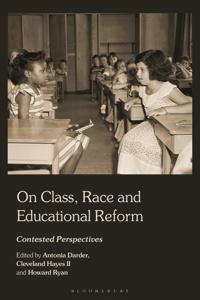 On Class, Race, and Educational Reform