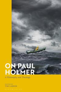 Bokomslag för "On Paul Holmer"