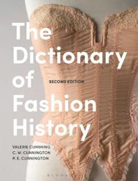 Bokomslag för "The Dictionary of Fashion History"
