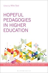 Bokomslag för "Hopeful Pedagogies in Higher Education"
