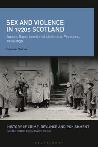 Bokomslag för "Sex and Violence in 1920s Scotland"